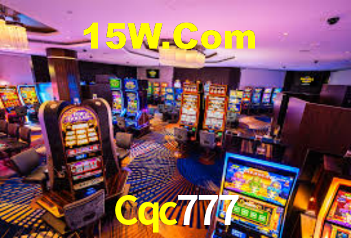 Cqc777